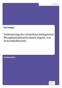 Verbesserung der vermehrten biologischen Phosphatelimination durch Zugabe von Dolomitkalkhydrat