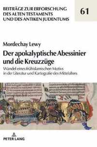 Der Apokalyptische Abessinier Und Die Kreuzzuege