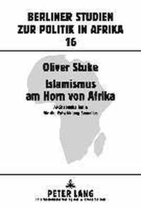 Islamismus am Horn von Afrika