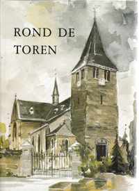 Rond de toren : uit de geschiedenis van Heel, van Catualium