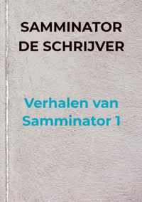 Verhalen van Samminator 1