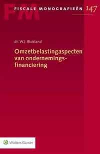 Fiscale monografieën 147 -   Omzetbelastingaspecten van ondernemingsfinanciering