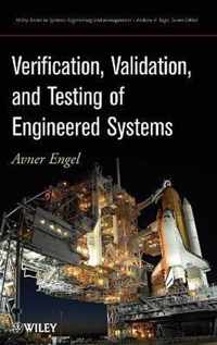 Verification, Validation, and Testing of Engineered Systems