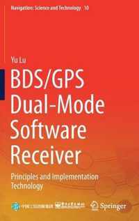 BDS GPS Dual Mode Software Receiver