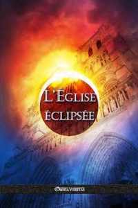 L'Eglise eclipsee