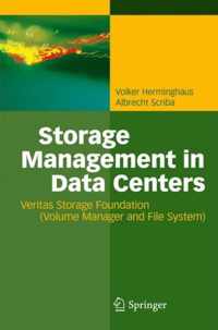 Storage Management in Data Centers