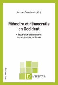 Memoire Et Democratie En Occident