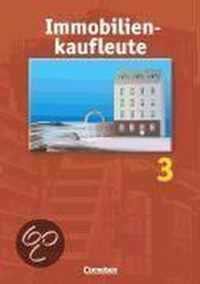 Immobilienkaufleute 3. Erwerb, Bebauung und Verkauf von Grundstücken. Schülerbuch