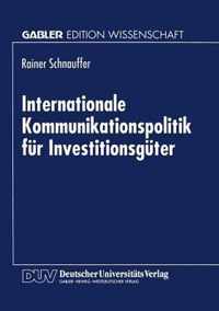 Internationale Kommunikationspolitik Fur Investitionsguter