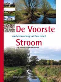 De Voorste Stroom van Moerenburg tot Durendael