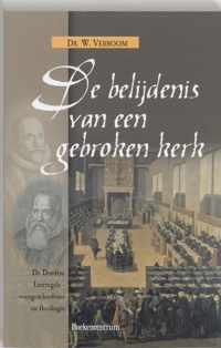 De Belijdenis Van Een Gebroken Kerk