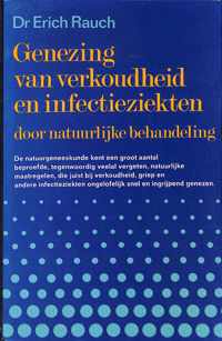 Genezing van verkoudheid en infectieziekten door natuurlijke behandeling