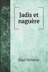 Jadis et naguere