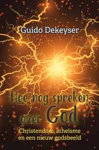 Hoe nog spreken over God