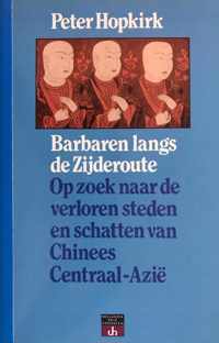 Barbaren langs de zyderoute