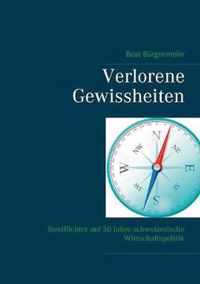 Verlorene Gewissheiten