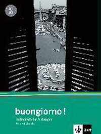 Buongiorno Neu. Arbeitsbuch. Italienisch für Anfänger