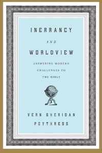 Inerrancy and Worldview