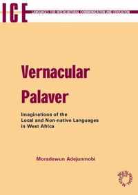 Vernacular Palaver