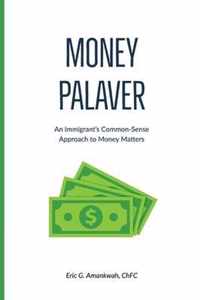 Money Palaver