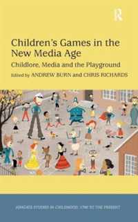 Children's Games in the New Media Age