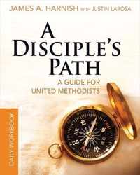 Disciple's Path Daily Workbook, A