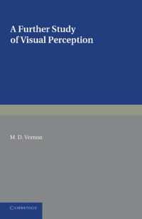 A Further Study of Visual Perception