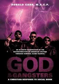 God and Gangsters