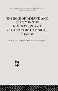 The Role of Demand and Supply in the Generation and Diffusion of Technical Change