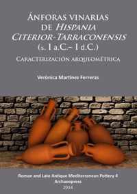 Anforas vinarias de Hispania Citerior-Tarraconensis (s. I a.C.- I d.C.)