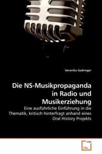 Die NS-Musikpropaganda in Radio und Musikerziehung