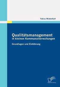 Qualitatsmanagement in kleinen Kommunalverwaltungen