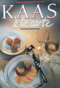 Kaas a la carte