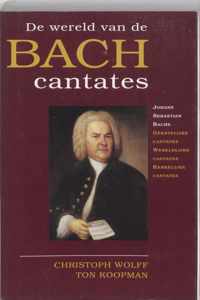 De Wereld Van De Bach Cantates