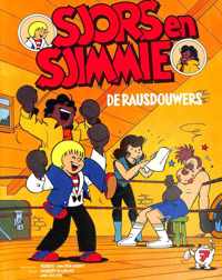 Sjors en Sjimmie 7: De rausdouwers