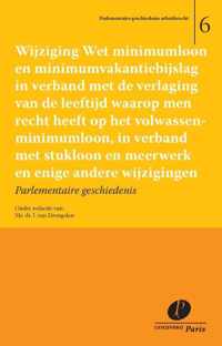 Wijziging Wet minimumloon en minimumvakantiebijslag in verband met de verlaging van de leeftijd waarop men recht heeft op het volwassenminimumloon, in verband met stukloon en meerwerk en enige andere wijzigingen