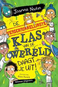 Verschrikkelijkste klas 3 -   De verschrikkelijkste klas van de wereld daagt je uit!