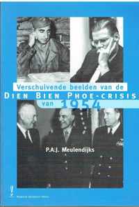 Verschuivende beelden van de Dien Bien Phoe-crisis van 1954