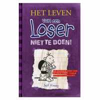 Het leven van een Loser 5 - Niet te doen!