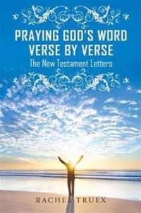 Praying God's Word Verse by Verse