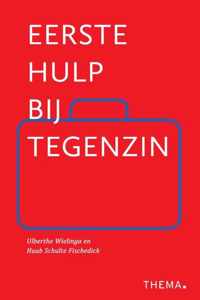 Eerste hulp bij tegenzin - Huub Schulte Fischedick, Ulberthe Wielinga - Paperback (9789462720206)