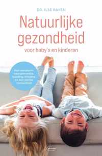 Natuurlijke gezondheid voor babys en kinderen