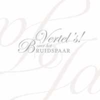 Vertel 's! Over het bruidspaar