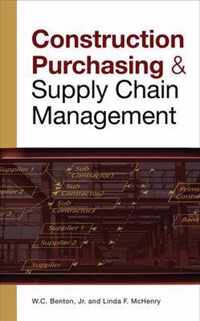 CONSTRUCTION PURCHASING & SUPPLY CHAIN MANAGEMENT