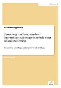 Umsetzung von Vertrauen durch Informationstechnologie innerhalb einer Einkaufsbeziehung