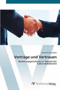 Vertrage und Vertrauen