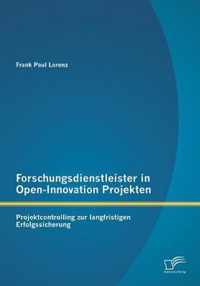 Forschungsdienstleister in Open-Innovation Projekten