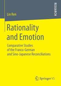 Rationality and Emotion