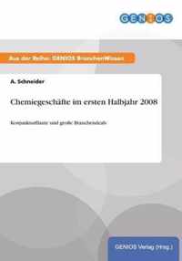 Chemiegeschafte im ersten Halbjahr 2008