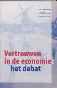 Vertrouwen In De Economie: Het Debat